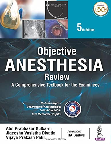 Objective anesthesia review