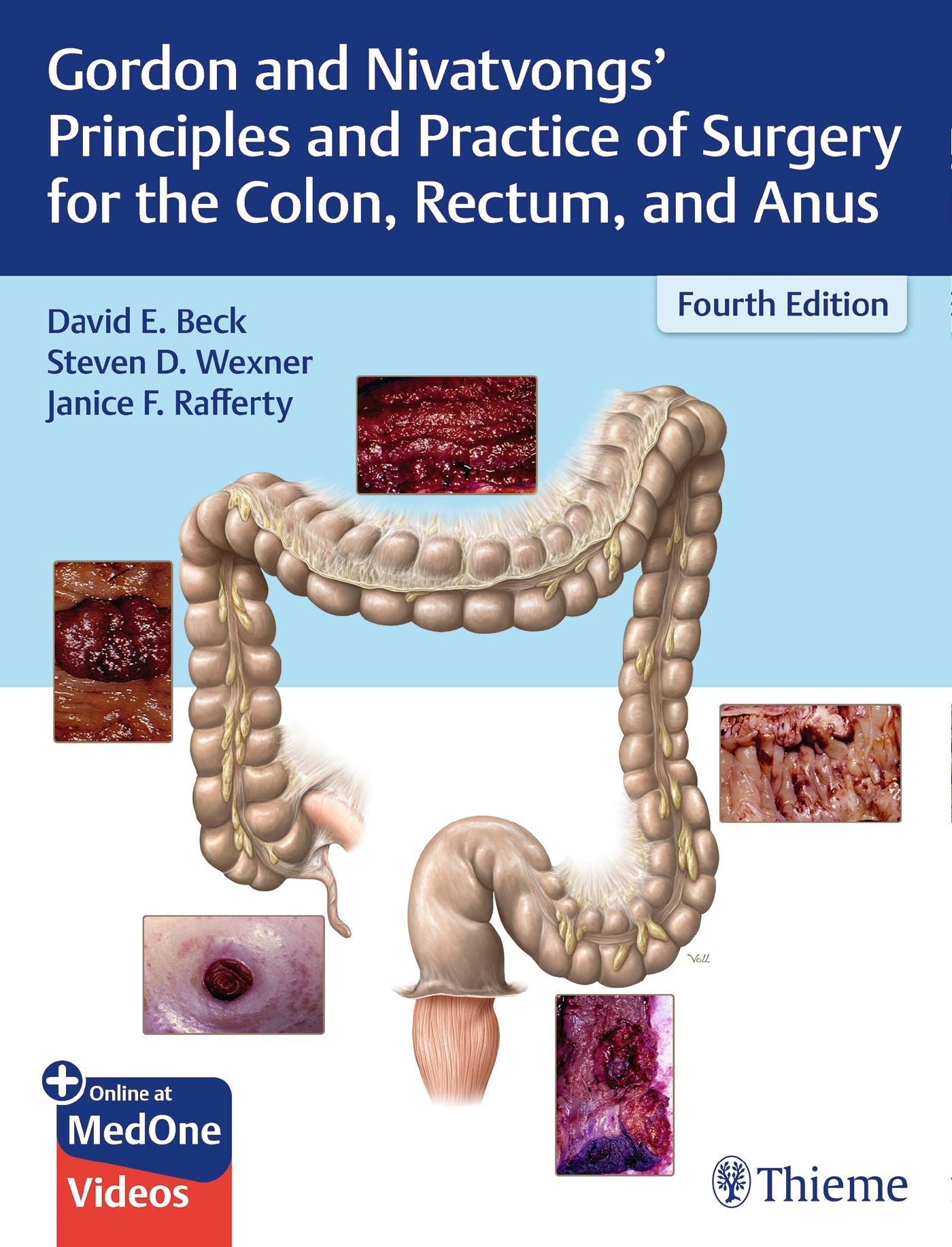 Gordon’s principles and practice of surgery for colon, rectum and anus