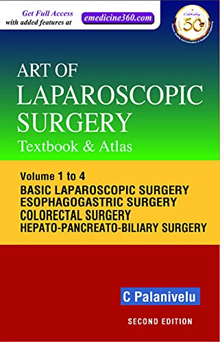 Art of laparoscopic surgery by Dr. Palanivelu